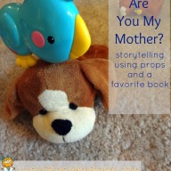 Are You My Mother? Storytelling Using Props