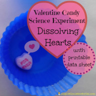 Valentine Candy Science: Dissolving Hearts Experiment {with Printable}