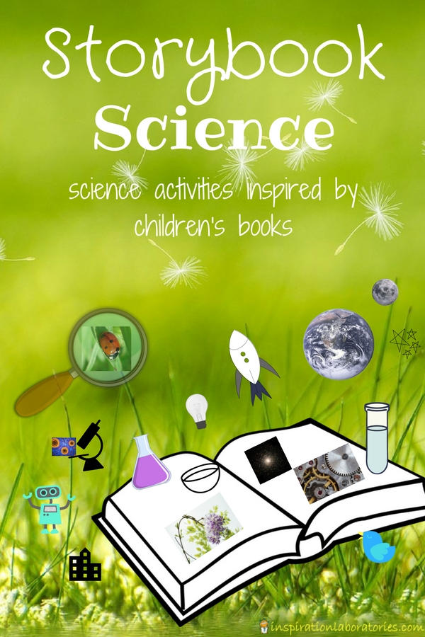 storybook with science themed pictures flying out with text overlay Storybook Science science activities inspired by children's books