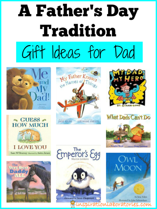 A Father's Day Tradition - Gift Ideas for Dad