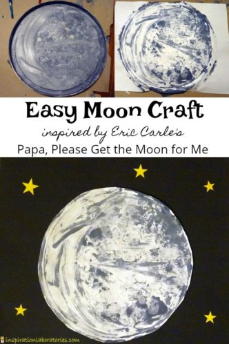 Easy moon craft inspired by Papa, Please Get the Moon for Me by Eric Carle - try this simple painting technique perfect for toddlers and preschoolers.
