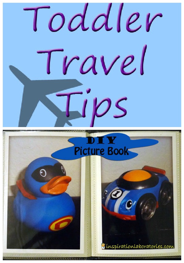Toddler Travel Tips & DIY Picture Book