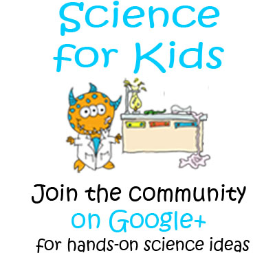 Join the Science for Kids Community on Google+