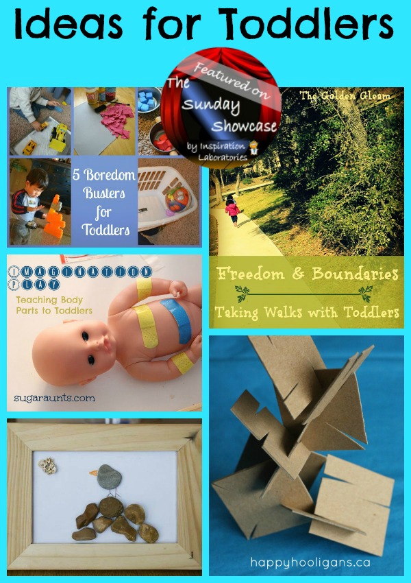 Ideas for Toddlers featured on The Sunday Showcase at Inspiration Laboratories