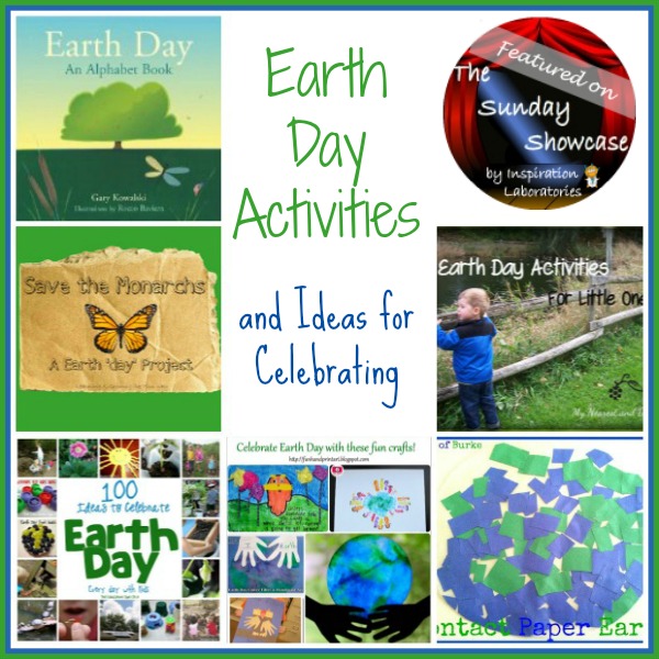 Earth Day Activities featured on The Sunday Showcase at Inspiration Laboratories
