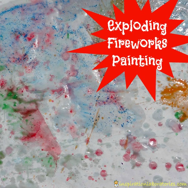 Exploding Fireworks Painting - 4th Of July Craft for Kids