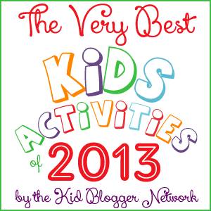 Best of 2013 Kids Activities