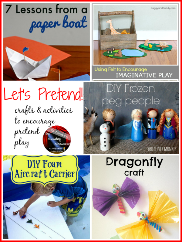 Let's Pretend! Crafts & Activities to Encourage Pretend Play Featured on the Sunday Showcase at Inspiration Laboratories