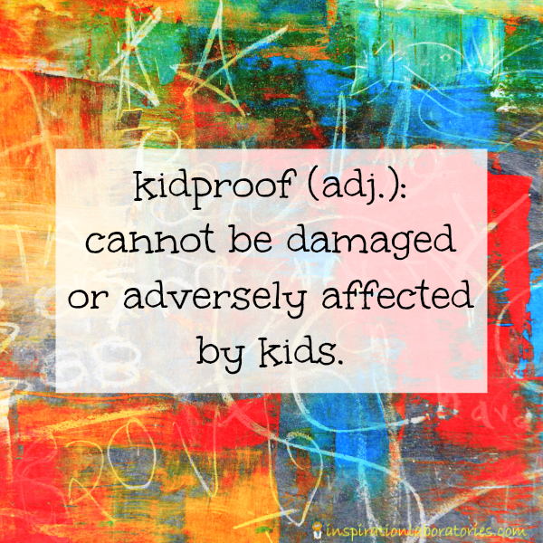 kidproof defined