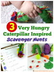 3 Very Hungry Caterpillar Scavenger Hunt