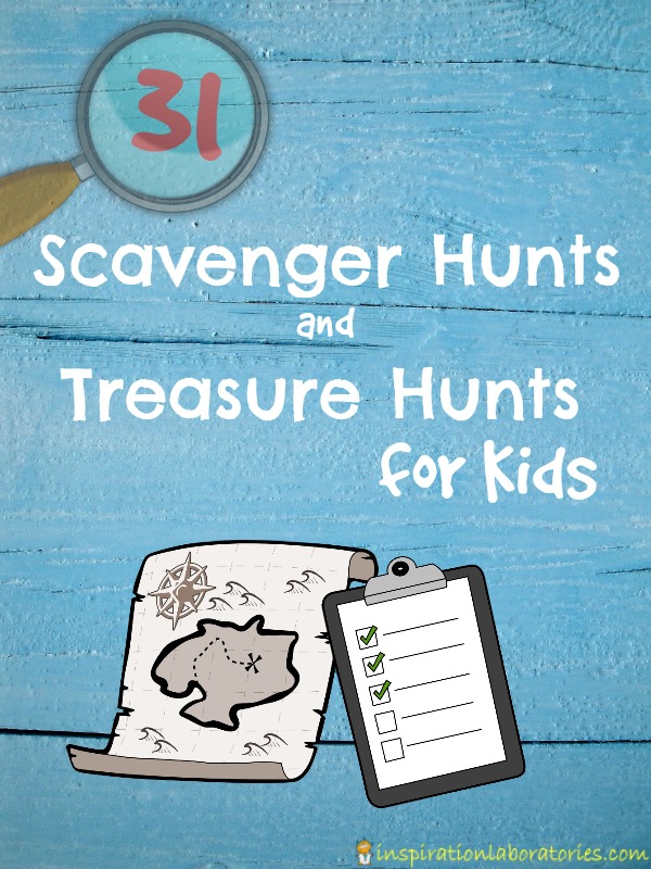 Check out this collection of 31 Scavenger Hunts and Treasure Hunts for Kids! Ideas for a variety of ages from toddlers on up.