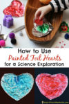 Learn how to make and use painted foil hearts to explore shiny vs. dull. This is a great preschool science activity inspired by Ollie’s Valentine.