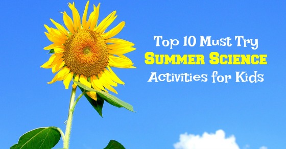 top-10-summer-science-activities-for-kids-inspiration-laboratories