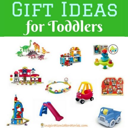 Gift Ideas for Toddlers | Inspiration Laboratories