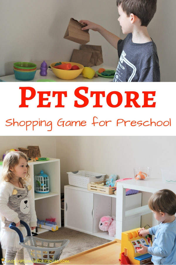 Pretend pet store set up in child's play room with text overlay Pet Store Shopping Game for Preschool