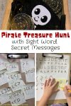 Use a pirate treasure hunt to practice sight words with decoding secret messages.